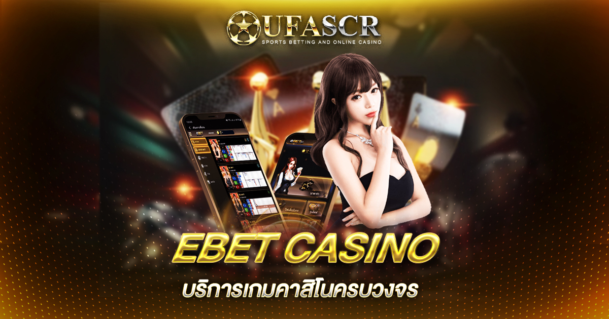 EBET CASINO