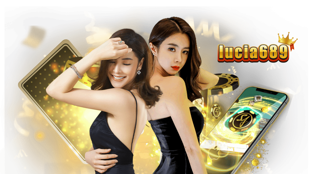 lucia689 คาสิโนสดครบวงจร ลุ้นรางวัลได้ทุกวัน